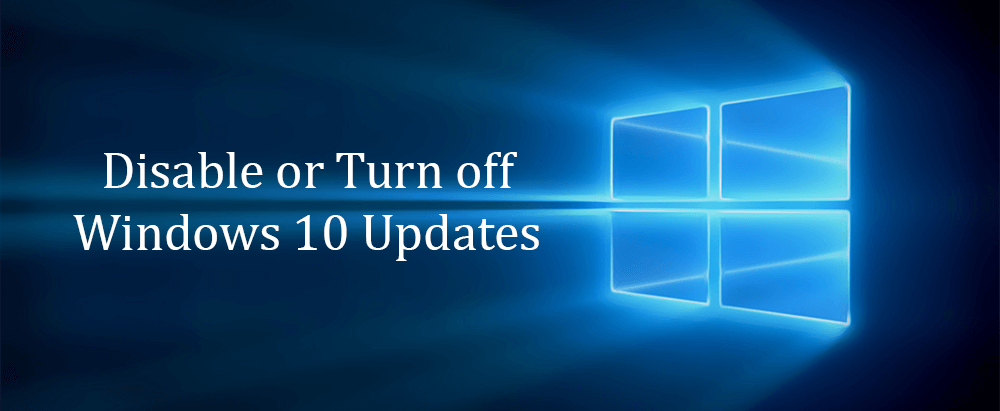 Disable Windows 10 Updates